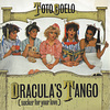 Dracula’s Tango (Sucker For Your Love) von Toto Coelo