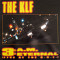3 A.M. Eternal (Live At The S.S.L.) von KLF