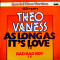 As Long As It’s Love von Theo Vaness