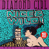 Diamond Girl von Nice & Wild