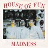 House Of Fun von Madness