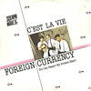 C’est La Vie von Foreign Currency