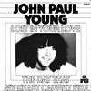 Lost In Your Love von John Paul Young