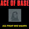 All That She Wants von Ace Of Base
